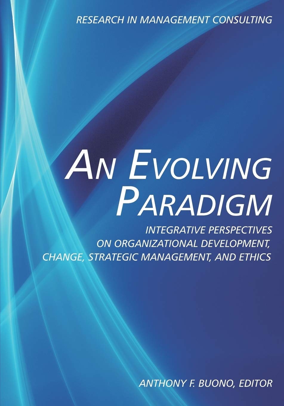 Book cover image for An Evolving Paradigm ISBN: 9781617357633
